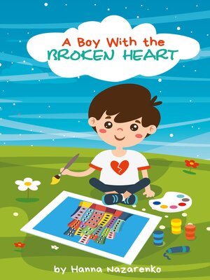 cover image of A BOY WITH THE BROKEN HEART